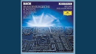 J.S. Bach: Brandenburg Concerto No.2 In F, BWV 1047 - 1. (Allegro)