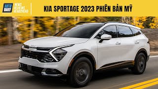 Kia Sportage 2023 phiên bản Mỹ - Năm sau ra mắt tại Việt Nam sẽ CHÁY HÀNG?