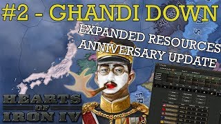 Hearts of Iron 4: Expanded Resources Update #2 - Ghandi Down