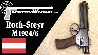 Roth Steyr Developmental Models 1904 and 1906