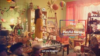 [Can you Imagine? You X Playful Korea]