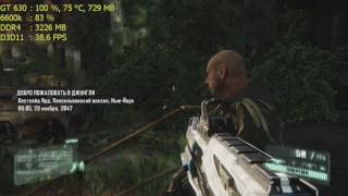 Crysis 3 - GT 630 1GB (FPS test)