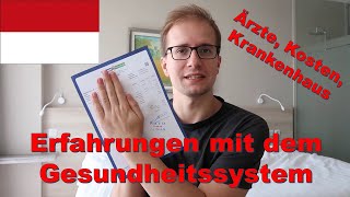 Erfahrungen mit dem Gesundheitssystem in Indonesien - Krankenhaus, Spezialist, Medikamente, Kosten