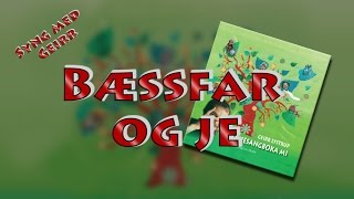 Bæssfar og Je