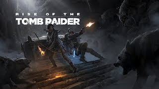 Прохождение Rise of the Tomb Raider (PS4) #4