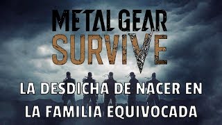Metal Gear Survive y la desdicha de nacer en la familia equivocada