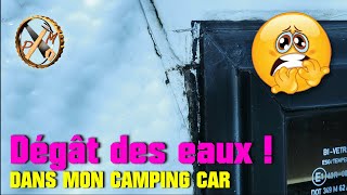 Dégât des eaux - Réparation étanchéité camping car - DIY joint de porte, fenêtre, ou lanterneau