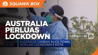 Australia Perluas Lockdown & WN Australia Dilarang ke Singapura