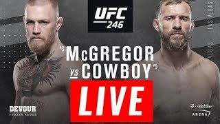 Conor McGregor vs Donald Cerrone Live Stream HD - McGregor vs Cowboy Full Fight 2019 UFC 246 LIVE