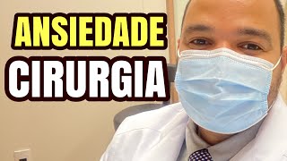 Ansiedade do paciente antes da neurocirurgia  (Tumor Cerebral)