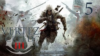 Assassin's Creed III - #5 - WTF - Vertez Let's Play / Zagrajmy w AC 3 - 1080p