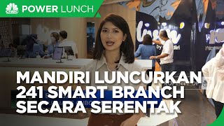 Bank Mandiri Gencarkan Ekspansi Smart Branch