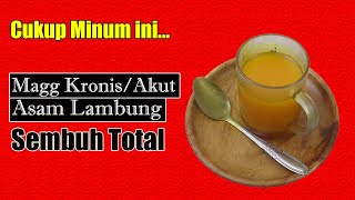 STOP OBAT KIMIA... CUKUP 2X SEMINGGU, PENYAKITMAAG DAN ASAM.LAMBUNG SEMBUH