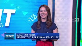 Susah Cari Kerja, Profesi YouTuber Bisa Jadi Solusi?