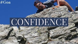 Confidence, Part 19. Growth Retreat Goa 5th June 2019
