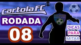 DICAS CARTOLA FC 2017 #8 Rodada DICAS