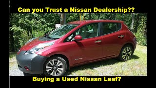 Buying A Used Nissan Leaf - Buyer Beware! - Part 1