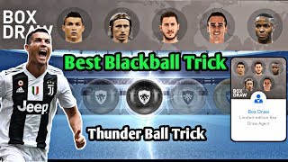 Thunder Black Ball Trick In National Stars Pack!! 【PES 2019 Mobile】