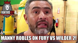 Manny Robles Discusses Tyson Fury vs Deontay Wilder 2 (Rematch)