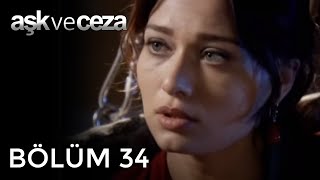 Aşk ve Ceza 34.Bölüm