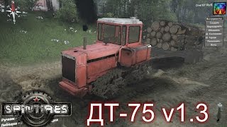 SpinTires. Мод: ДТ-75 v1.3. Гусеницы работают! (Ссылка на мод в пописании)