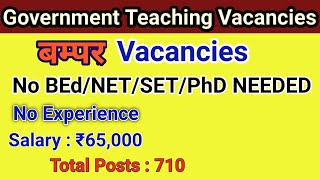 DSSB teaching vacancies 2020 | No NET/SET/PhD/BEd needed | salary Rs 65000