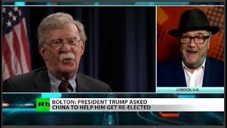 Bolton upset Trump didn’t invade Venezuela – Galloway