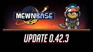 MewnBase 0.42.3 Update -  Cats on the moon -  MewnBase getting started