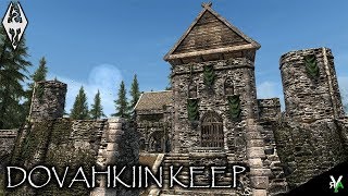 DOVAHKIIN KEEP: Castle Player Home!!- Xbox Modded Skyrim Mod Showcase