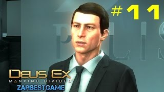 Deus Ex: Mankind Divided - Ограбление банка #11 ► Gameplay ► Walkthrough ► PC