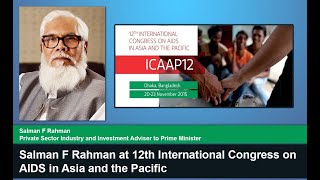 Salman F Rahman at 12th International Congress on AIDS in Asia and the Pacific