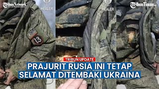 ANTI PELURU! Nyawa Tentara Rusia Ini Selamat Meski Terkena Tembakan Ukraina