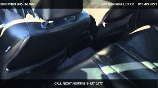 2003 Infiniti G35 Sport Sedan with Leather - for sale in Sacramento, CA 95828