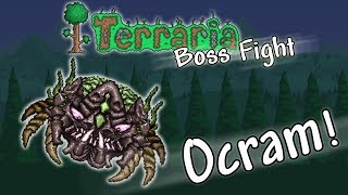 Terraria MODDED | Ocram Boss Fight! (PC)