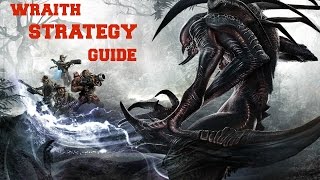 Evolve: Wraith Strategy Guide