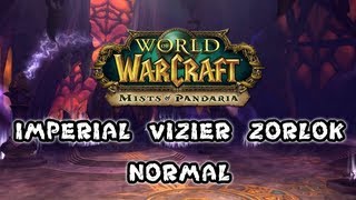 Mists of Pandaria Beta - Imperial Vizier Zor'Lok 10 Man Normal - FATBOSS