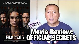 Movie Review: 'OFFICIAL SECRETS' Starring Keira Knightley, Matt Smith & Ralph Fiennes