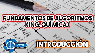 Fundamentos de Algoritmos | Ejemplos en Ing. Química | ¡Muy básico!