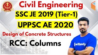 10:00 PM - SSC JE 2019 (Tier-I) | Civil Engg by Sandeep Sir | RCC: Columns