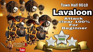 TH9 LavaLoon UNSTOPPABLE War Attack Strategy | Town Hall 9 LavaLoon Strategy | Clash of Clans
