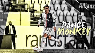 Cristiano Ronaldo | DANCE MONKEY - Tones & I |  Skills & Goals 2020