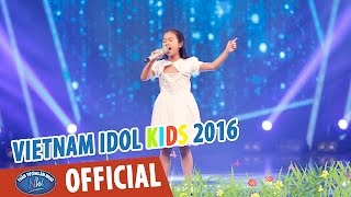 VIETNAM IDOL KIDS - THẦN TƯỢNG ÂM NHẠC NHÍ 2016 - TOP 6 NỮ - TOMORROW - DIỆP NHI