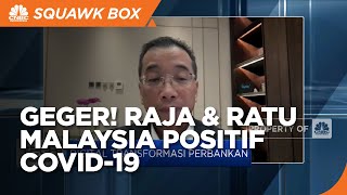Geger! Raja & Ratu Malaysia Positf Covid-19