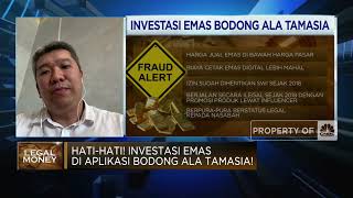 Jangan Tertipu Iming-iming Investasi Emas Bodong, Ini Bahayanya!