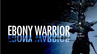 Skyrim - Эбонитовый Воин (The Ebony Warrior) Level 80-plus Quest (Dragonborn DLC) PVP 1VS1.