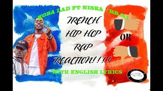 494 | GUY FROM ENGLAND REACTS TO FRENCH?? HIP HOP! (W/ ENGLISH LYRICS) FT KOBA LAD FOR FIRST TIME!