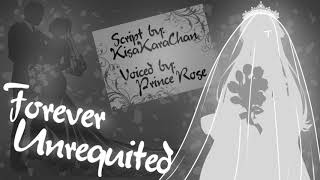 Forever Unrequited - Romantic Audio Roleplay (Female Oriented)