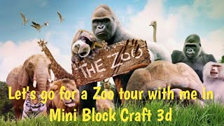 Zoo tour in mini block craft 3D