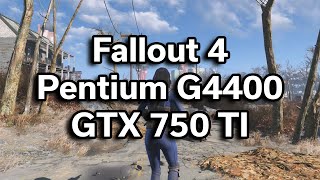 Fallout 4 - $350 Gaming PC - Pentium G4400 - GTX 750 TI