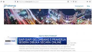 Siap-siap! Gelombang 5 Prakerja Dibuka Secara Online